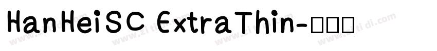 HanHeiSC ExtraThin字体转换
